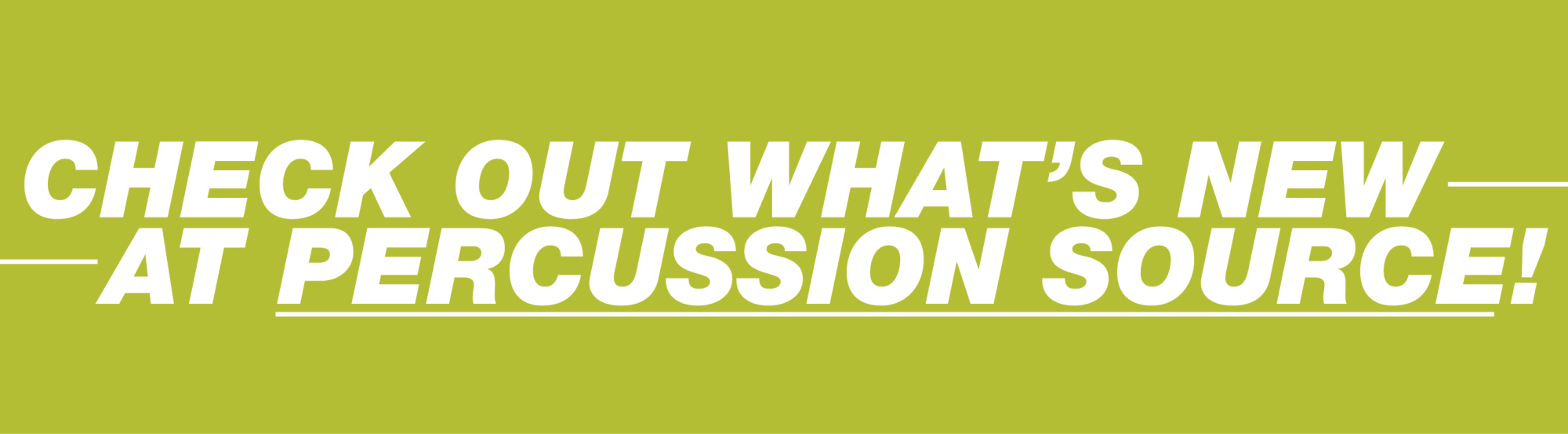 new at percussion source